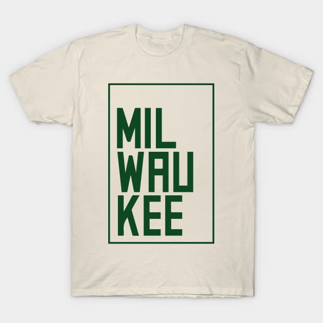 MIL-WAU-KEE T-Shirt by upursleeve